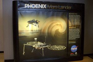 A standee honoring the 2008 Phoenix Mars Mission.