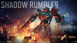 My own PACIFIC RIM Jaeger...known as the Shadow Rumbler.