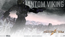 My own PACIFIC RIM Jaeger...known as the Phantom Viking.